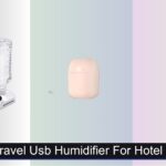 8 Best Travel USB Humidifiers for Hotel Rooms 2026
