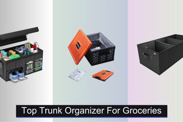 8 Best Trunk Organizers for Groceries 2026